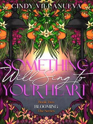 cover image of Something Will Sing to Your Heart